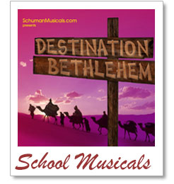 Destination Bethlehem School Musical